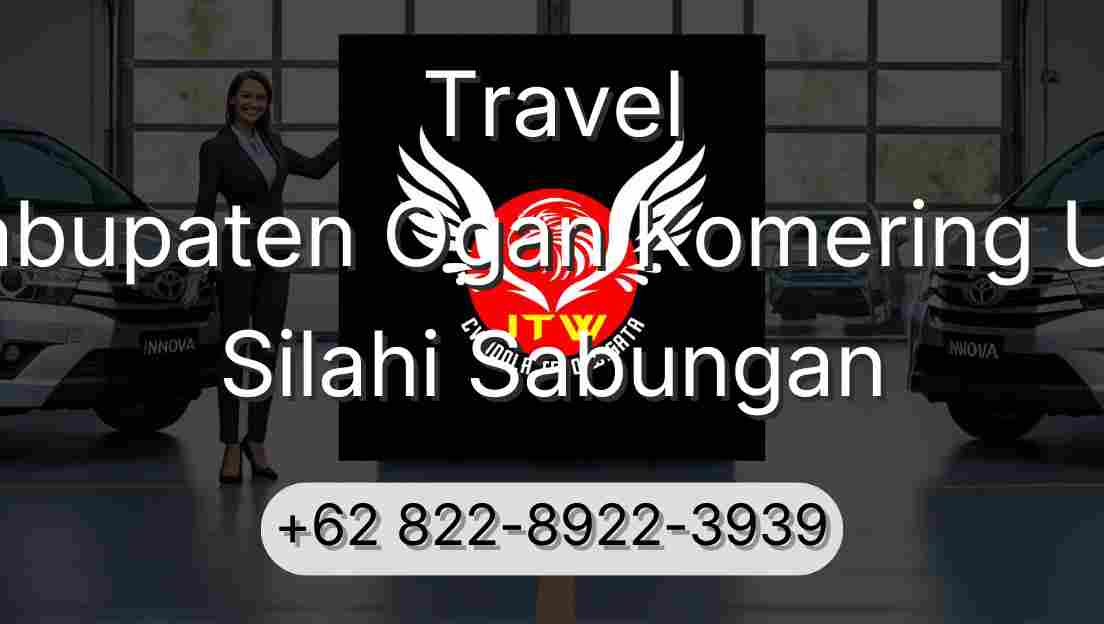 Travel Kabupaten Ogan Komering Ulu Silahi Sabungan