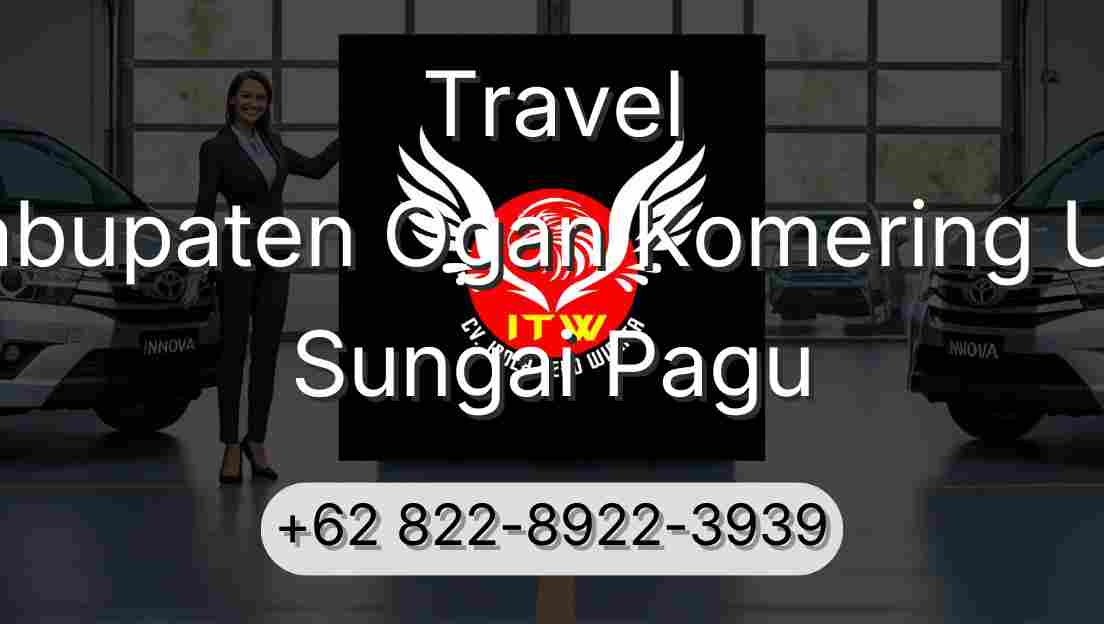 Travel Kabupaten Ogan Komering Ulu Sungai Pagu