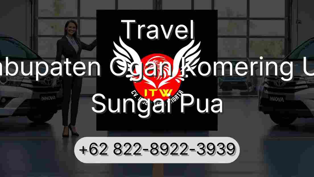 Travel Kabupaten Ogan Komering Ulu Sungai Pua