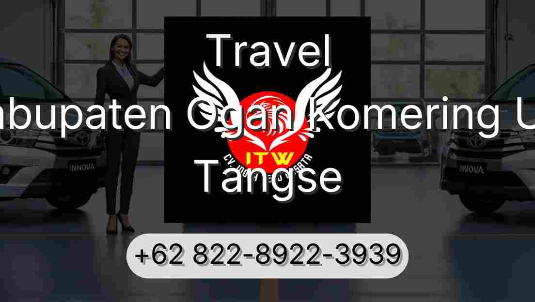 Travel Kabupaten Ogan Komering Ulu Tangse