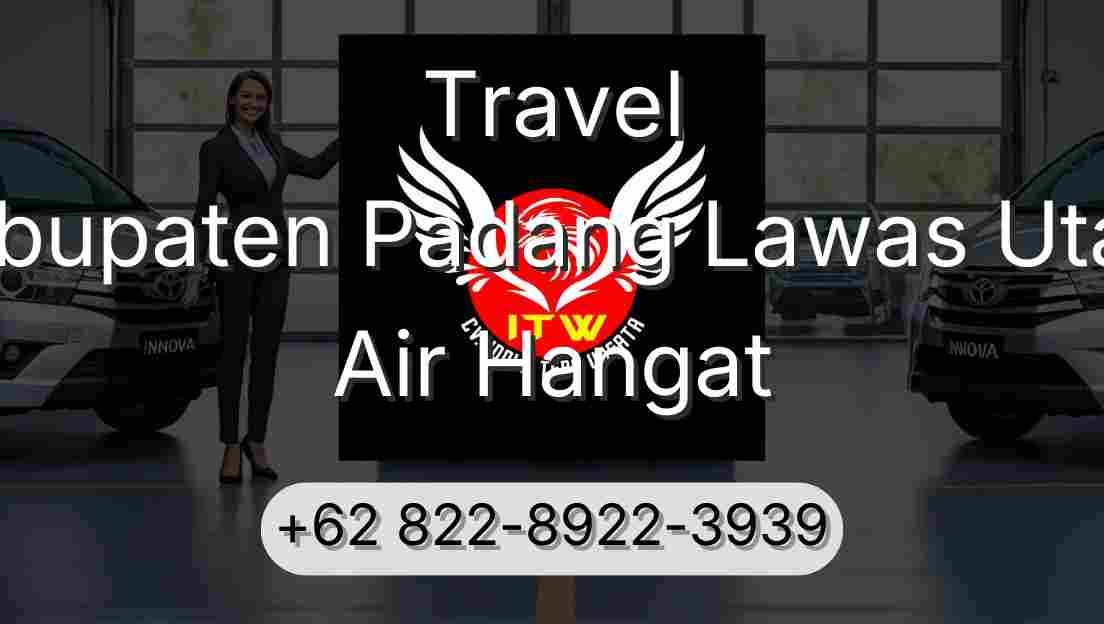 Travel Kabupaten Padang Lawas Utara Air Hangat