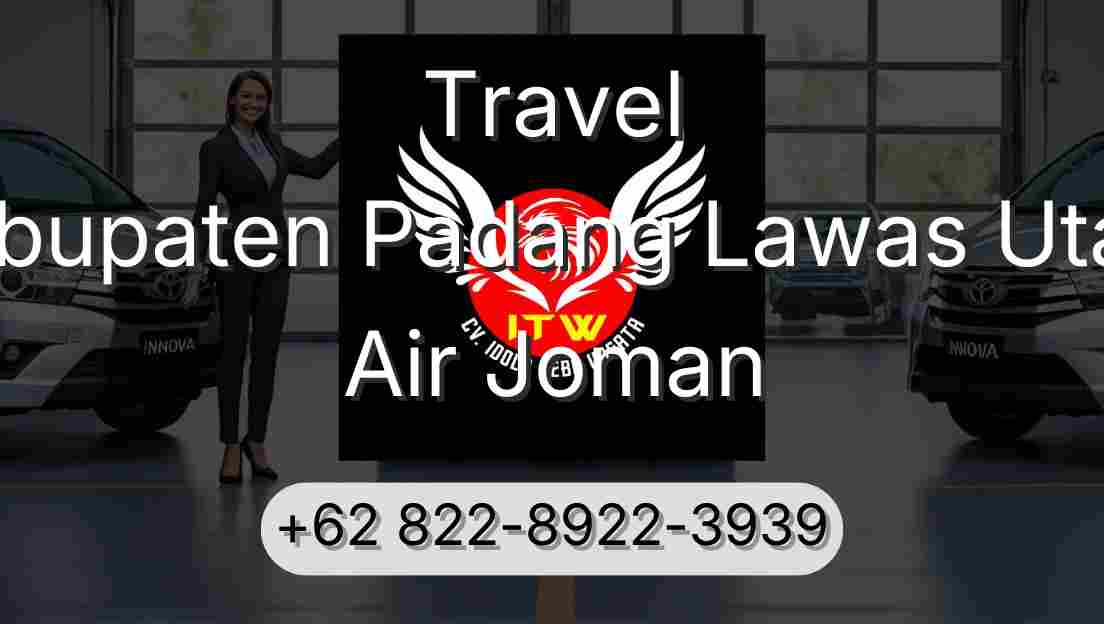 Travel Kabupaten Padang Lawas Utara Air Joman