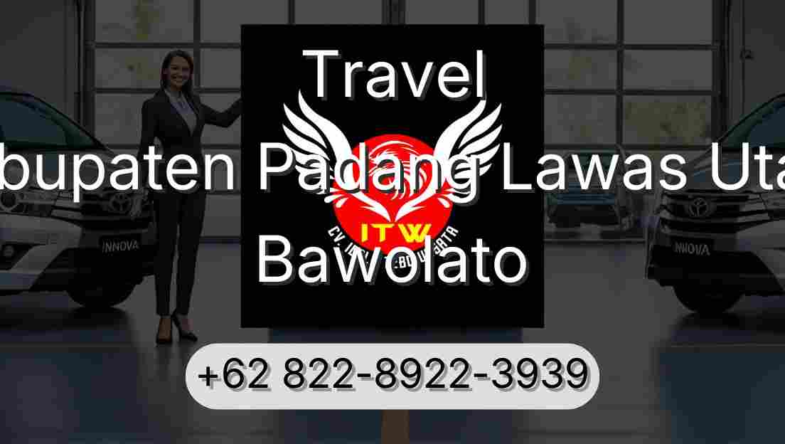 Travel Kabupaten Padang Lawas Utara Bawolato