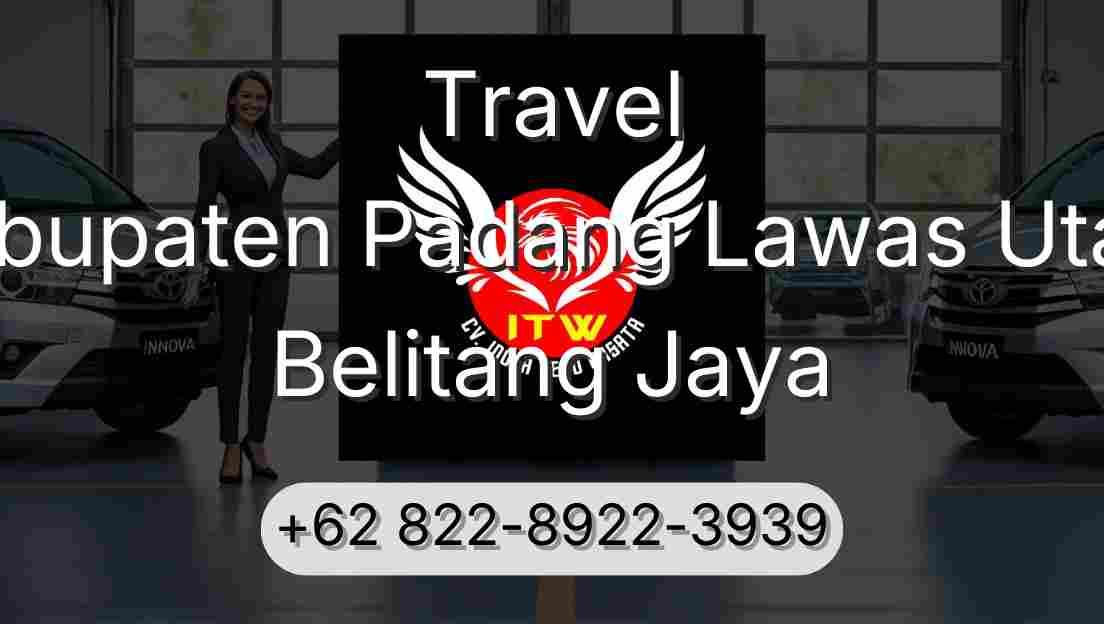 Travel Kabupaten Padang Lawas Utara Belitang Jaya