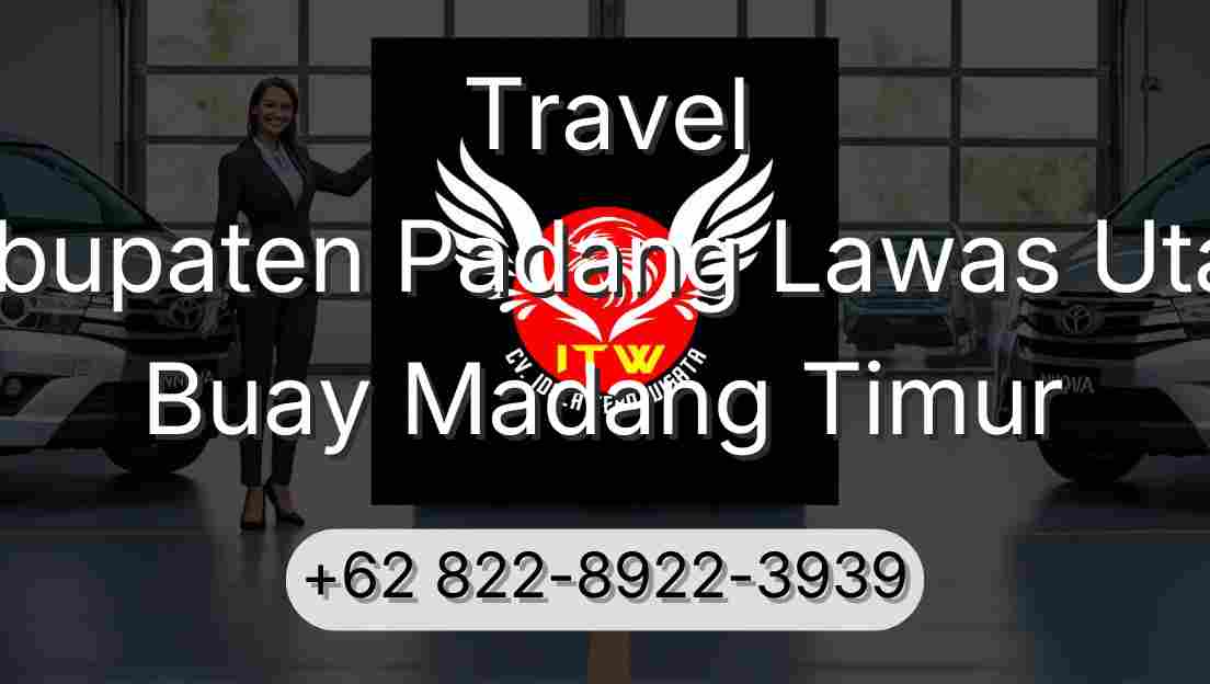 Travel Kabupaten Padang Lawas Utara Buay Madang Timur