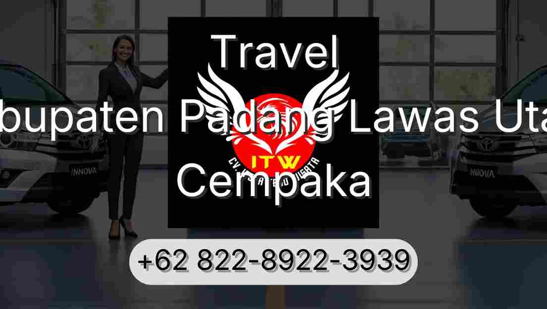 Travel Kabupaten Padang Lawas Utara Cempaka