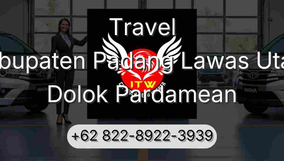 Travel Kabupaten Padang Lawas Utara Dolok Pardamean