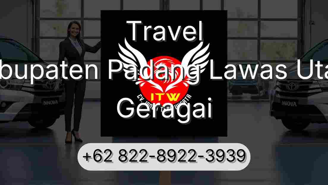 Travel Kabupaten Padang Lawas Utara Geragai