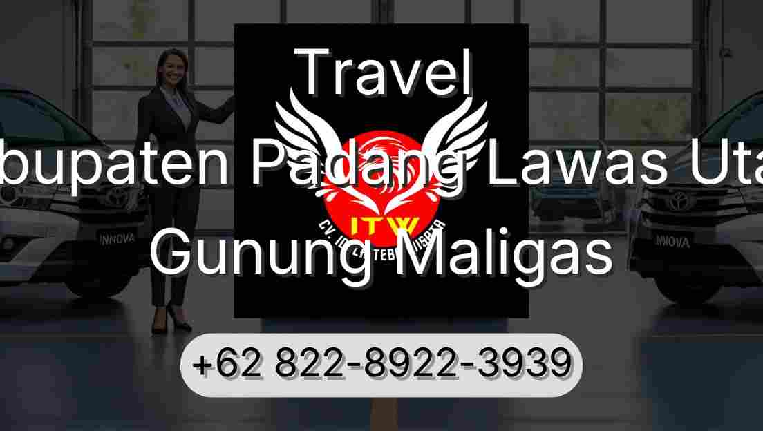 Travel Kabupaten Padang Lawas Utara Gunung Maligas