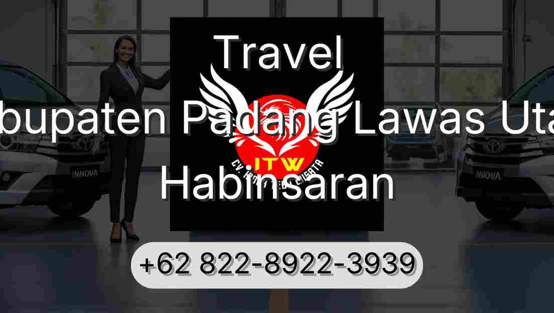 Travel Kabupaten Padang Lawas Utara Habinsaran