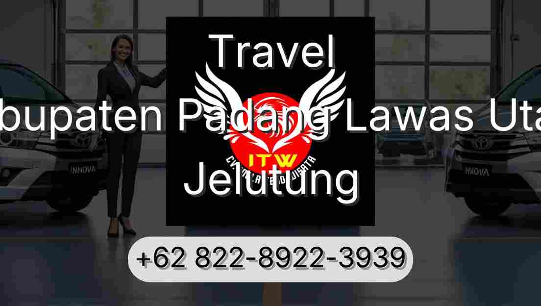 Travel Kabupaten Padang Lawas Utara Jelutung