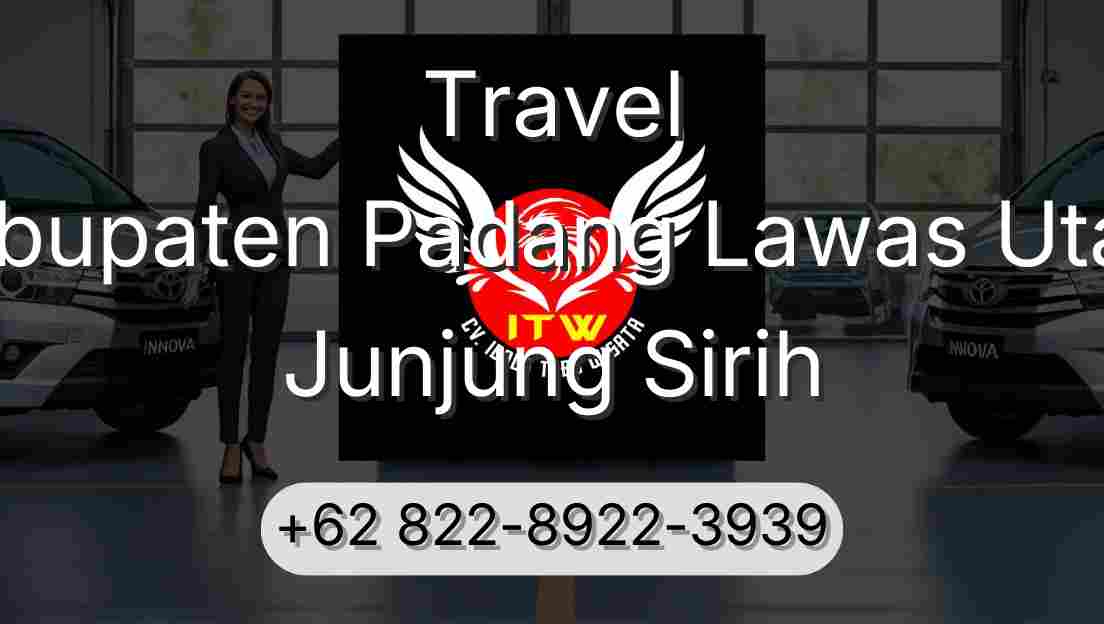 Travel Kabupaten Padang Lawas Utara Junjung Sirih