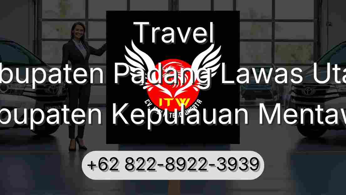 Travel Kabupaten Padang Lawas Utara Kabupaten Kepulauan Mentawai