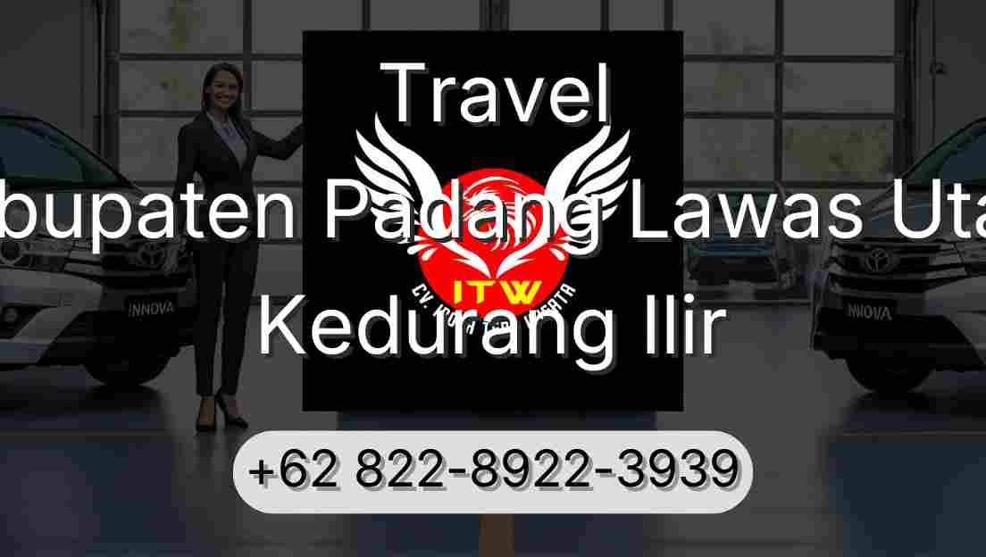 Travel Kabupaten Padang Lawas Utara Kedurang Ilir