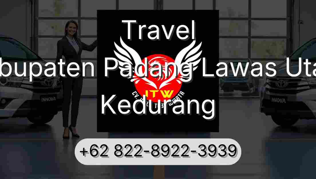 Travel Kabupaten Padang Lawas Utara Kedurang