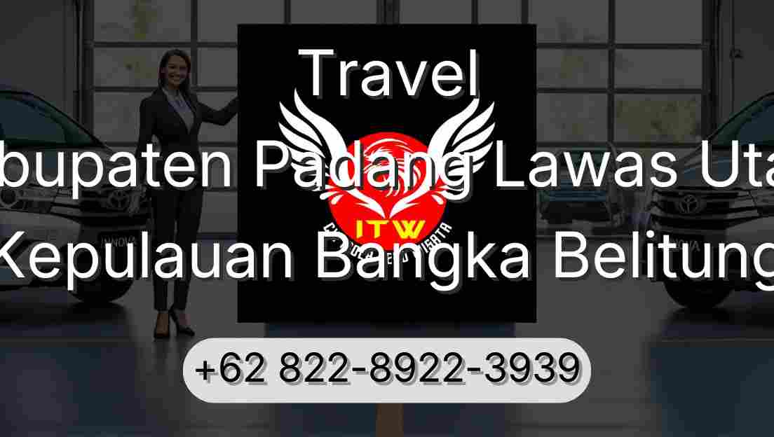 Travel Kabupaten Padang Lawas Utara Kepulauan Bangka Belitung