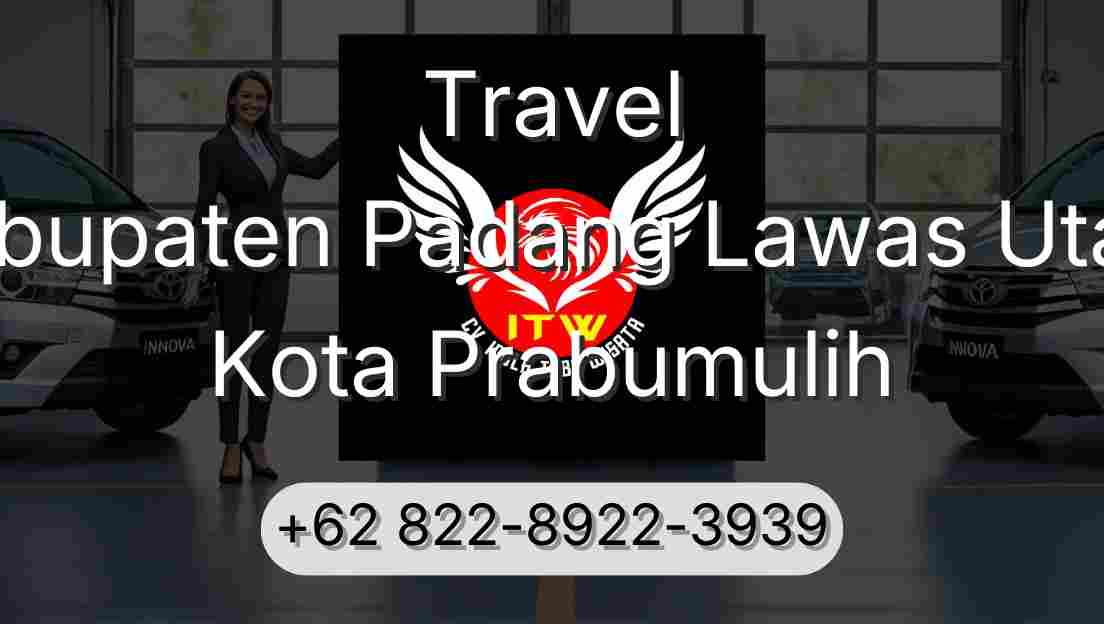 Travel Kabupaten Padang Lawas Utara Kota Prabumulih