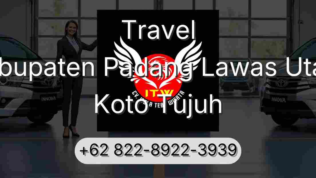 Travel Kabupaten Padang Lawas Utara Koto Tujuh