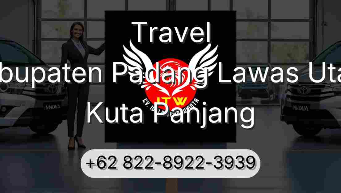Travel Kabupaten Padang Lawas Utara Kuta Panjang