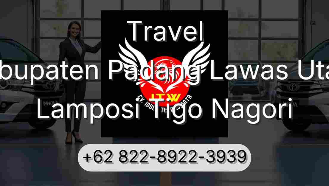 Travel Kabupaten Padang Lawas Utara Lamposi Tigo Nagori