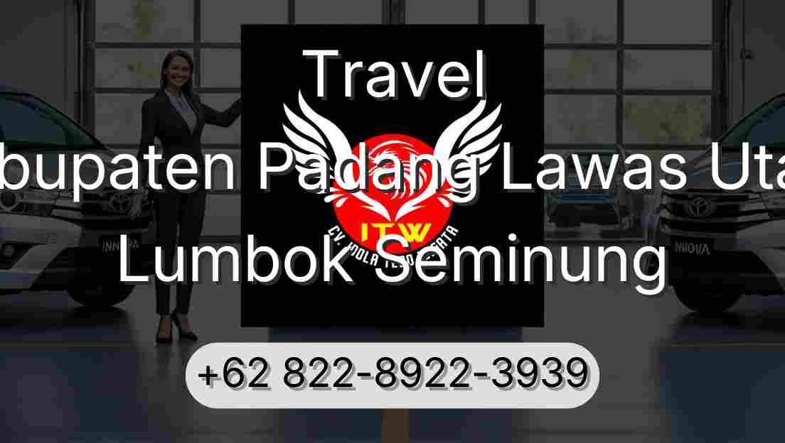Travel Kabupaten Padang Lawas Utara Lumbok Seminung