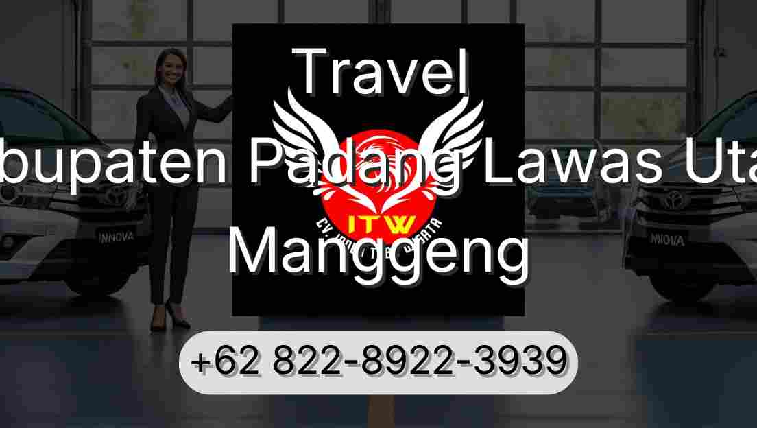 Travel Kabupaten Padang Lawas Utara Manggeng