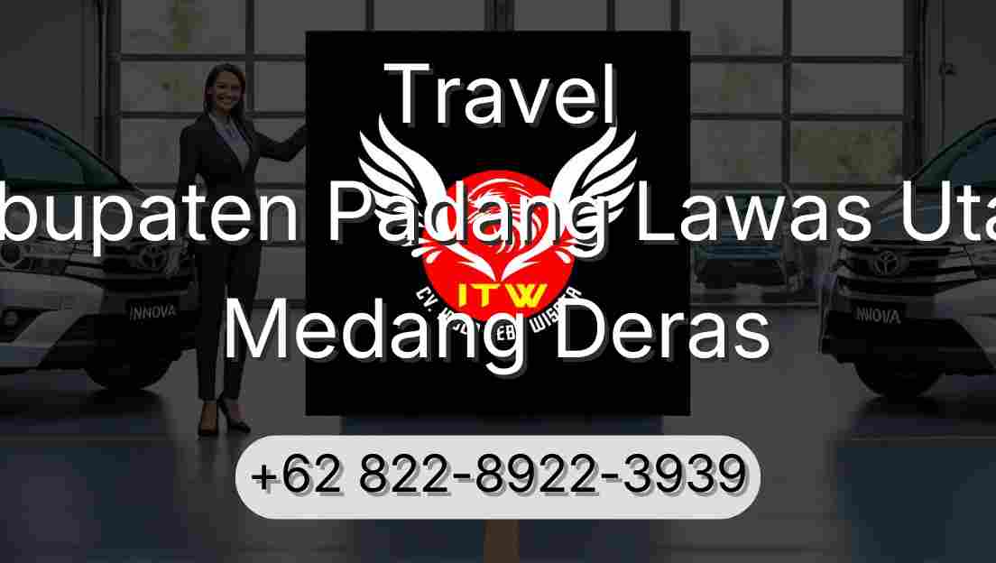 Travel Kabupaten Padang Lawas Utara Medang Deras