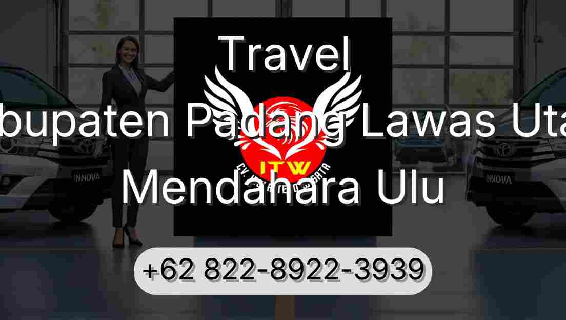 Travel Kabupaten Padang Lawas Utara Mendahara Ulu