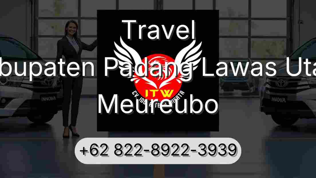 Travel Kabupaten Padang Lawas Utara Meureubo