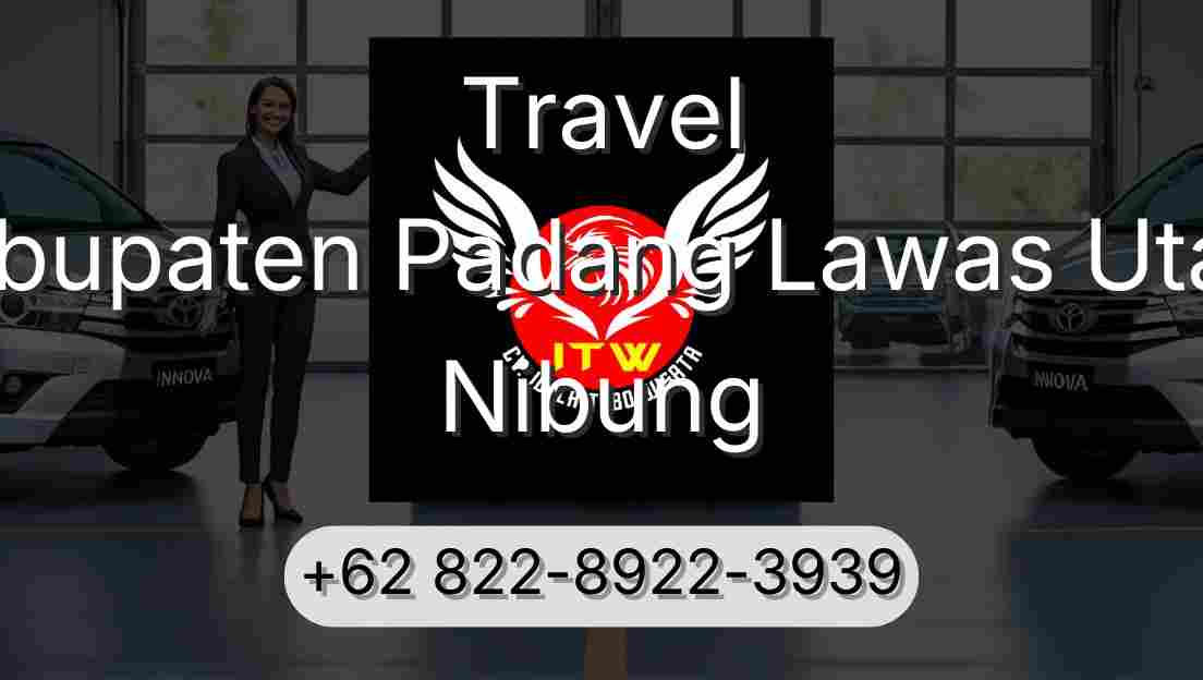 Travel Kabupaten Padang Lawas Utara Nibung