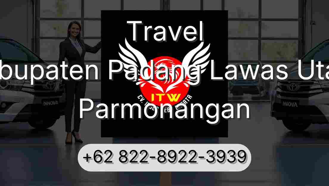 Travel Kabupaten Padang Lawas Utara Parmonangan