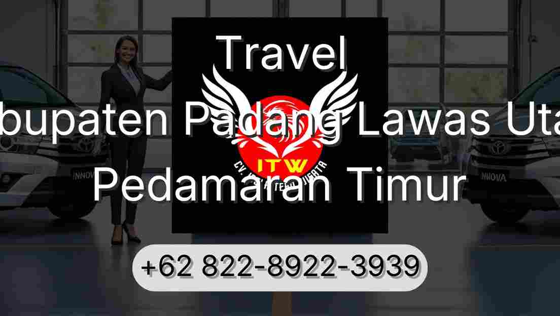 Travel Kabupaten Padang Lawas Utara Pedamaran Timur