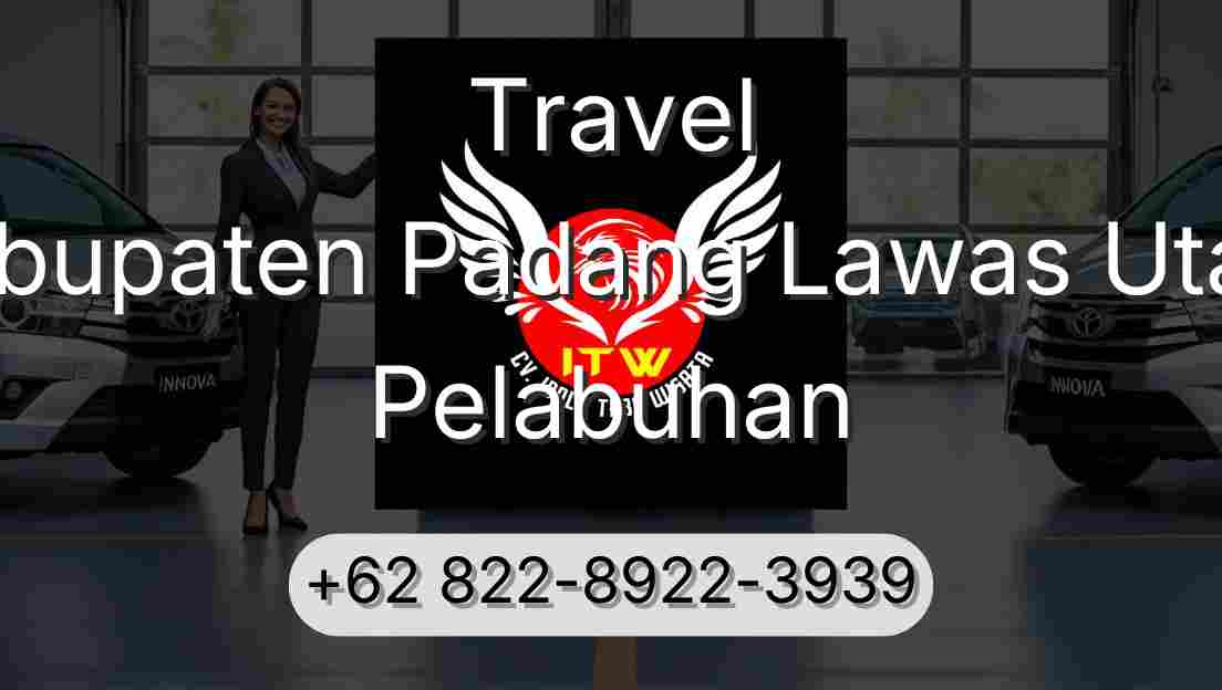 Travel Kabupaten Padang Lawas Utara Pelabuhan