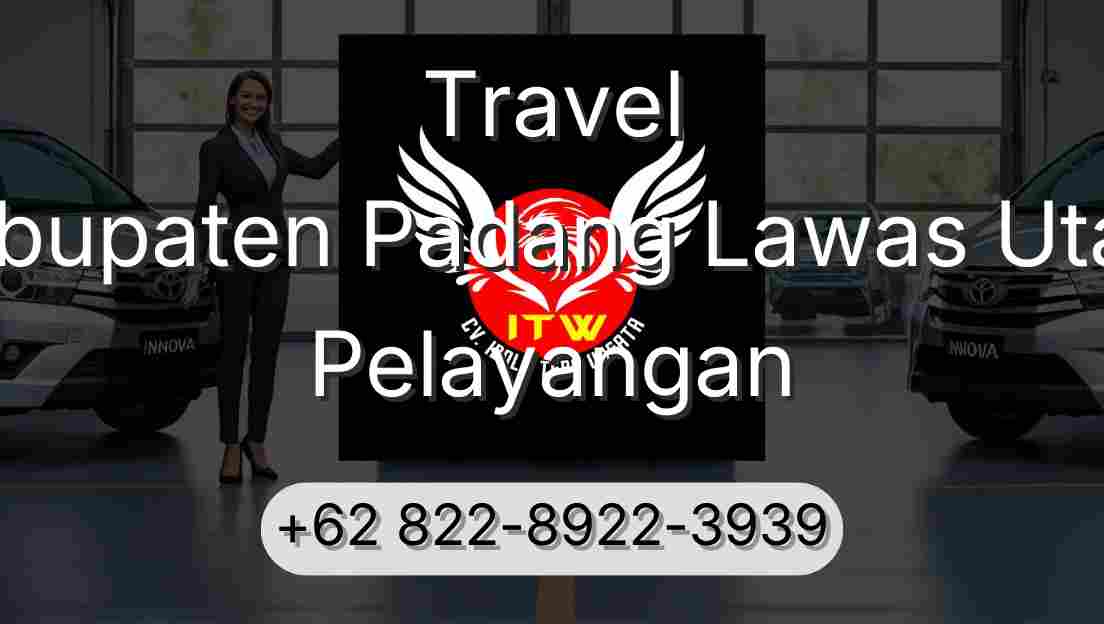 Travel Kabupaten Padang Lawas Utara Pelayangan