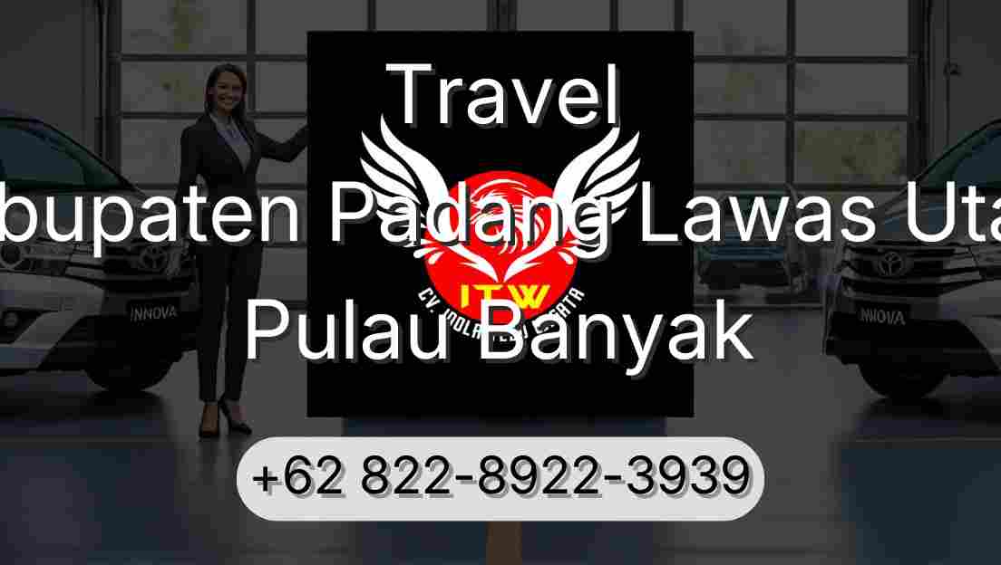Travel Kabupaten Padang Lawas Utara Pulau Banyak