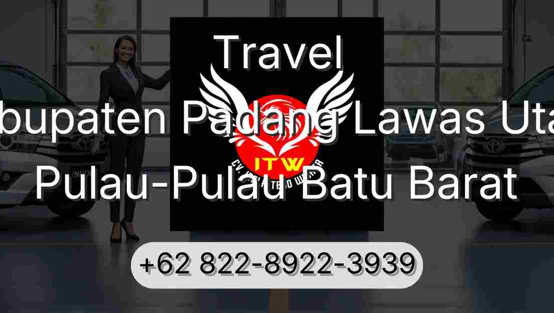 Travel Kabupaten Padang Lawas Utara Pulau-Pulau Batu Barat
