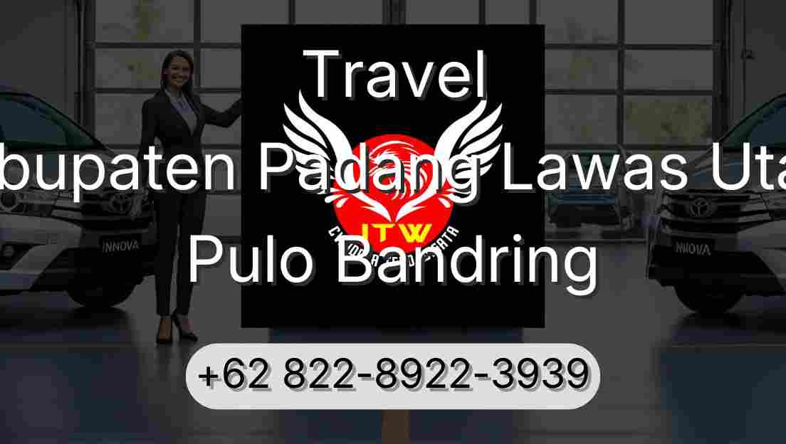 Travel Kabupaten Padang Lawas Utara Pulo Bandring