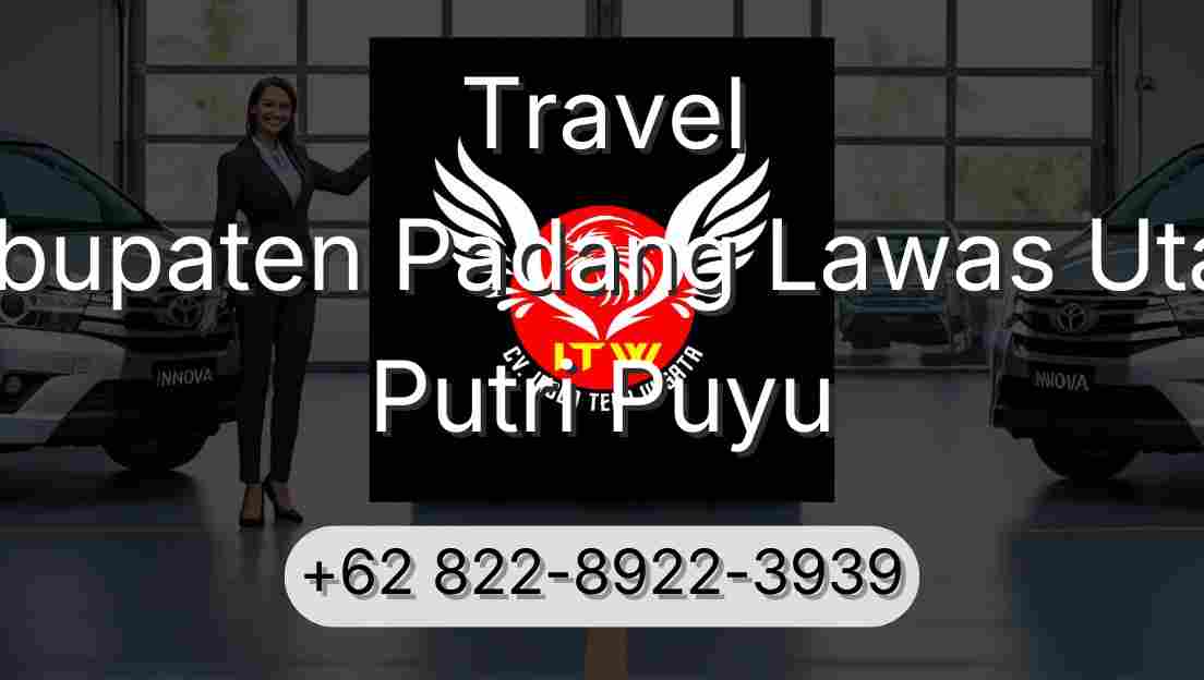 Travel Kabupaten Padang Lawas Utara Putri Puyu