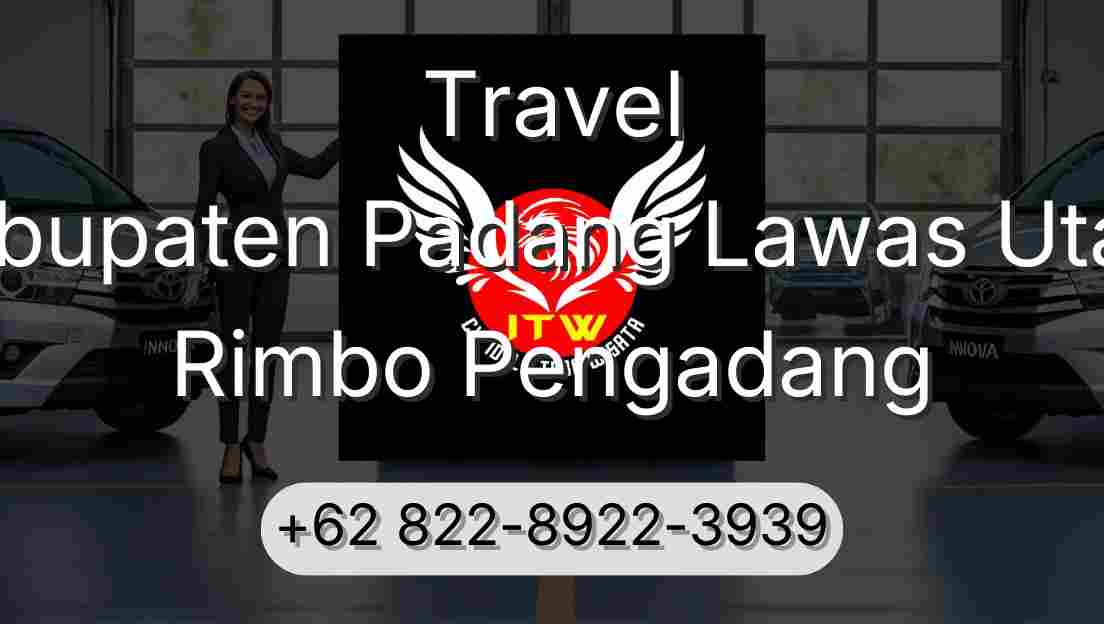 Travel Kabupaten Padang Lawas Utara Rimbo Pengadang