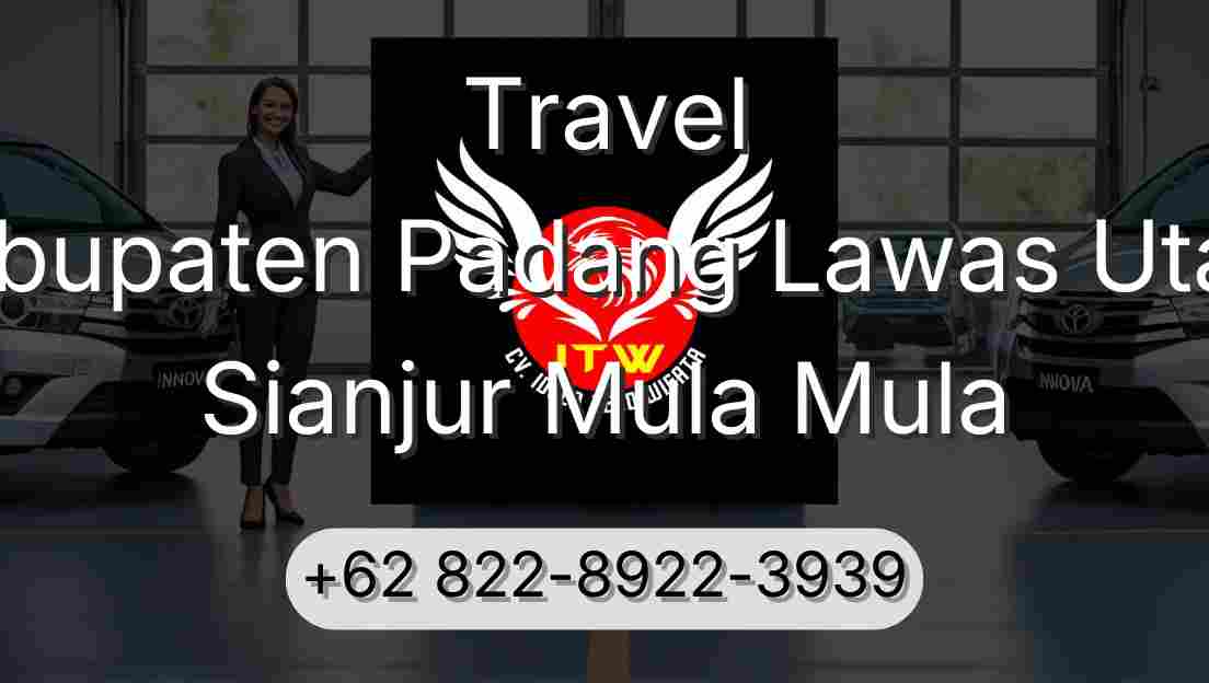 Travel Kabupaten Padang Lawas Utara Sianjur Mula Mula