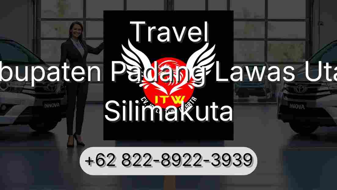 Travel Kabupaten Padang Lawas Utara Silimakuta