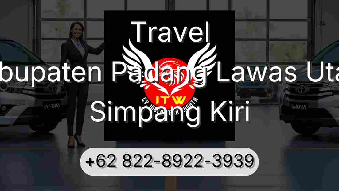 Travel Kabupaten Padang Lawas Utara Simpang Kiri