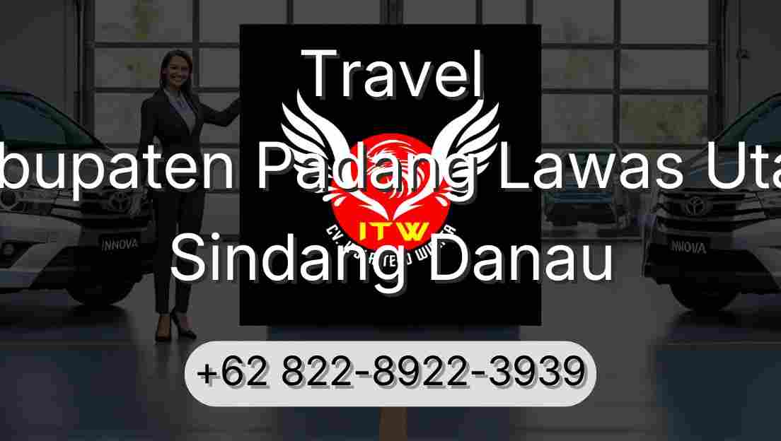 Travel Kabupaten Padang Lawas Utara Sindang Danau