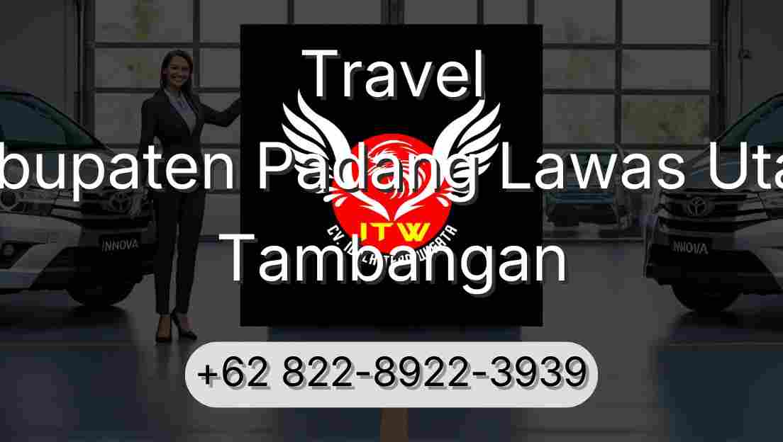 Travel Kabupaten Padang Lawas Utara Tambangan