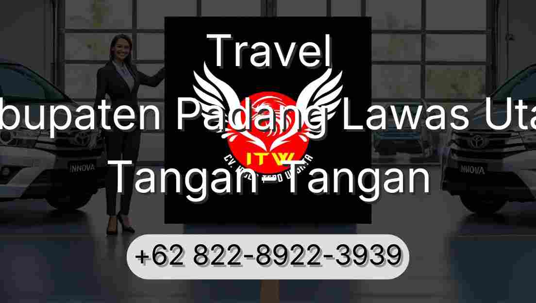 Travel Kabupaten Padang Lawas Utara Tangan-Tangan