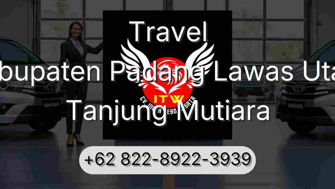 Travel Kabupaten Padang Lawas Utara Tanjung Mutiara