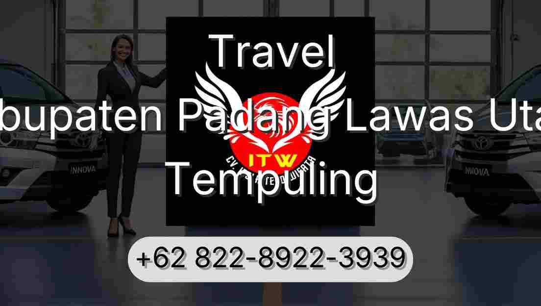 Travel Kabupaten Padang Lawas Utara Tempuling