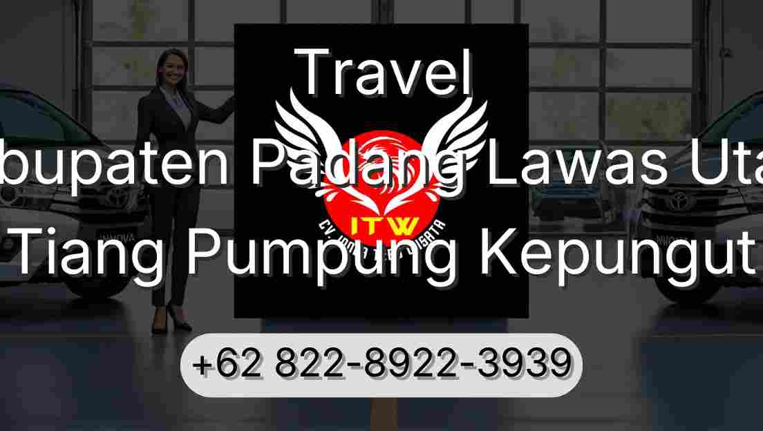 Travel Kabupaten Padang Lawas Utara Tiang Pumpung Kepungut