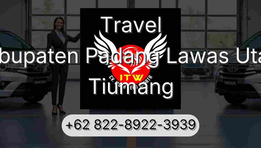 Travel Kabupaten Padang Lawas Utara Tiumang