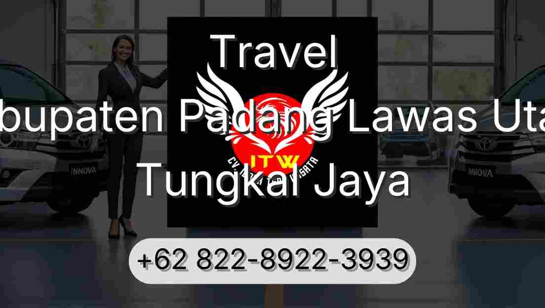 Travel Kabupaten Padang Lawas Utara Tungkal Jaya